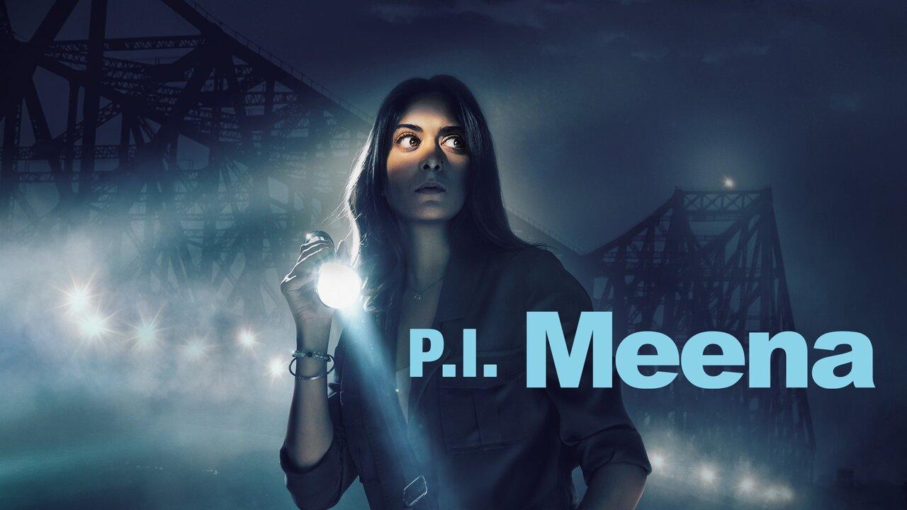 مسلسل P.I. Meena الموسم الاول الحلقة 5 الخامسة مترجمة HD