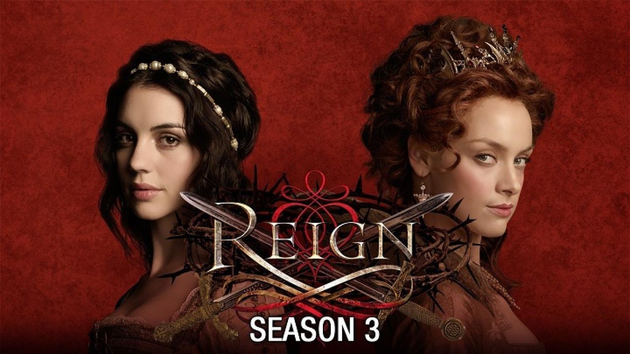 مسلسل reign الموسم الثالث الحلقة 11 الحادية عشر مترجمة